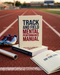 Track and Field Mental Performance Manual book on a running track
